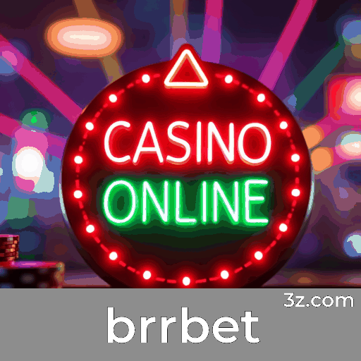 brrbet: Seu Cassino Online Profissional e Seguro